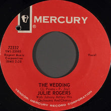 Load image into Gallery viewer, Julie Rogers : The Wedding / Without Your Love (7")