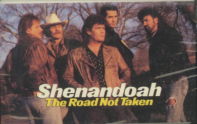 Shenandoah : The Road Not Taken (Cass, Album)