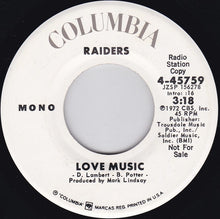 Load image into Gallery viewer, Raiders (2) : Love Music (7", Single, Promo)