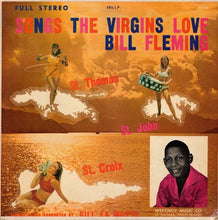 Load image into Gallery viewer, Bill Fleming (3) : Songs The Virgins Love (LP)