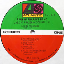 Load image into Gallery viewer, Paul Barbarin And His Jazz Band / Punch Miller's Bunch &amp; George Lewis (2) : Jazz At Preservation Hall III (LP, Album, RE)