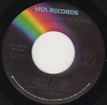 Load image into Gallery viewer, Tanya Tucker : San Antonio Stroll / The Serenade That We Played (7", Pin)