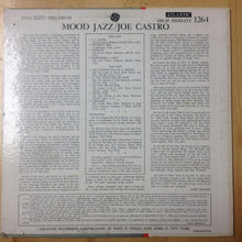 Load image into Gallery viewer, Joe Castro : Mood Jazz (LP)