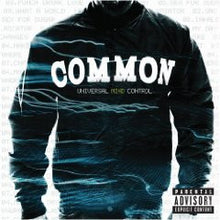 Load image into Gallery viewer, Common : Universal Mind Control (CD, Album)