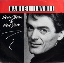 Load image into Gallery viewer, Daniel Lavoie : Never Been To New York (7", Promo)