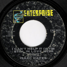 Load image into Gallery viewer, Isaac Hayes : Never Can Say Goodbye (7&quot;, Mon)