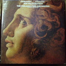 Load image into Gallery viewer, Richard Strauss - The Philadelphia Orchestra, Eugene Ormandy . Anshel Brusilow : Ormandy Conducts Struass / Ein Heldenleben / (A Hero's Life) (LP)