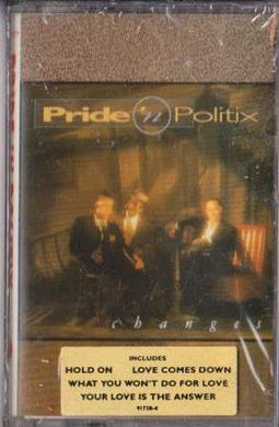 Pride 'N Politix : Changes (Cass, Dol)