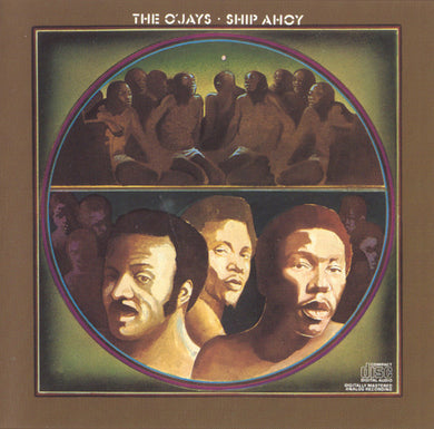 The O'Jays : Ship Ahoy (CD, Album, RE)