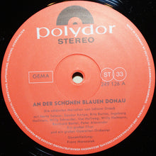 Load image into Gallery viewer, Various : An Der Schönen Blauen Donau - Die Schönsten Melodien von Johann Strauß (LP, Comp)