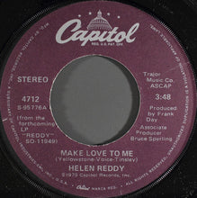 Load image into Gallery viewer, Helen Reddy : Make Love To Me (7", Single)