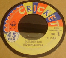 Load image into Gallery viewer, Kate Smith (2) : God Bless America / My Old Kentucky Home (7")
