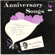 Load image into Gallery viewer, Ken Griffin (2) : Anniversary Songs (LP, Album, RP)