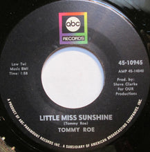 Load image into Gallery viewer, Tommy Roe : Little Miss Sunshine (7", Single)