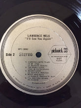 Load image into Gallery viewer, Lawrence Welk : I'll See You Again (LP, Album)