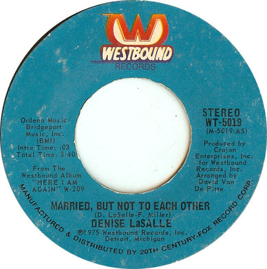 Denise LaSalle : Married, But Not To Each Other / Who's The Fool (7