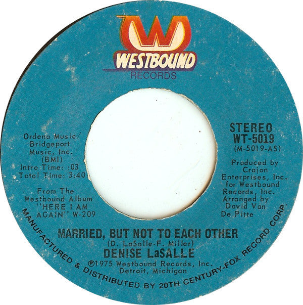 Denise LaSalle : Married, But Not To Each Other / Who's The Fool (7