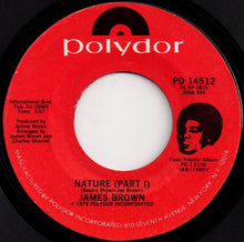 Load image into Gallery viewer, James Brown : Nature (7&quot;, Single, Styrene)