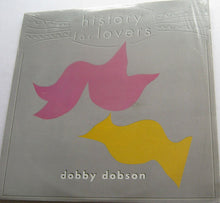 Load image into Gallery viewer, Dobby Dobson : History For Lovers (LP, Album)