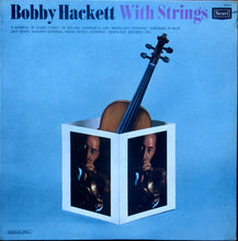 Load image into Gallery viewer, Bobby Hackett : Bobby Hackett With Strings (LP, Comp, Mono, RE)