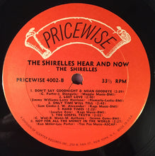 Load image into Gallery viewer, The Shirelles : Hear &amp; Now (LP, Album)