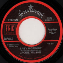 Load image into Gallery viewer, Jackie Wilson : Baby Workout (7&quot;)