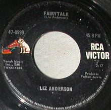 Load image into Gallery viewer, Liz Anderson : Fairytale / The Wife Of The Party (7", Single)
