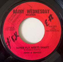 Load image into Gallery viewer, John &amp; Ernest : Super Fly Meets Shaft (7&quot;, Single, Jac)