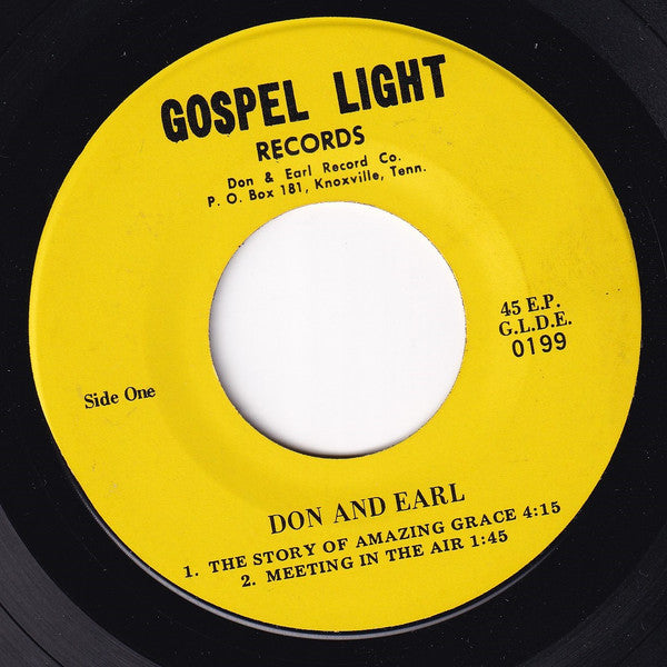 Don And Earl : The Story Of Amazing Grace / Meeting In The Air / I'm A Poor Rich Man / Silver That Nailed Him To The Cross (7