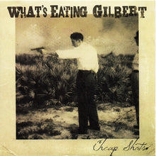 Load image into Gallery viewer, What's Eating Gilbert : Cheap Shots (7", EP)