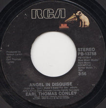 Load image into Gallery viewer, Earl Thomas Conley : Angel In Disguise (7", Single, Styrene, Ind)