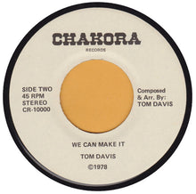 Load image into Gallery viewer, Tom Davis (28) : If In A Dream / We Can Make It (7", Single)