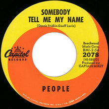 Load image into Gallery viewer, People (4) : I Love You / Somebody Tell Me My Name (7", Single)