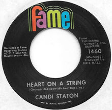 Load image into Gallery viewer, Candi Staton : I&#39;m Just A Prisoner / Heart On A String (7&quot;, Styrene)
