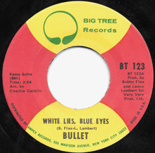 Load image into Gallery viewer, Bullet : White Lies, Blue Eyes (7&quot;, Single)