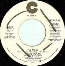 Load image into Gallery viewer, Stevie Woods : Fly Away (7&quot;, Promo)