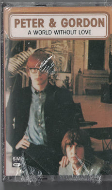 Peter & Gordon : A World Without Love (Cass, Comp)