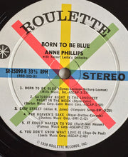 Load image into Gallery viewer, Anne Phillips : Born To Be Blue (LP, Album)