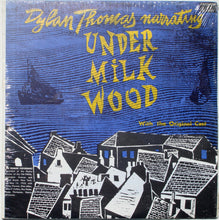 Load image into Gallery viewer, Dylan Thomas : Dylan Thomas Narrating Under Milkwood (2xLP, Album)