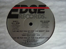 Load image into Gallery viewer, J. Blackfoot : Let Me Put You Up For The Night (12&quot;)