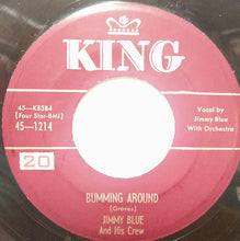Load image into Gallery viewer, Jimmy Blue And His Crew : Bumming Around / Why, Why, Why (7")