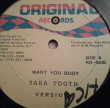 Load image into Gallery viewer, Ninja Kid / Saba Tooth : Ms Talk About / Want You Body (12&quot;)