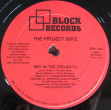 Load image into Gallery viewer, Project Boyz (3) : &#39;Way In The Projects! (12&quot;, Single)