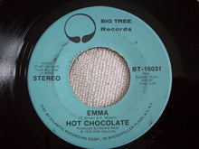 Load image into Gallery viewer, Hot Chocolate : Emma (7", Single, Promo, Pla)