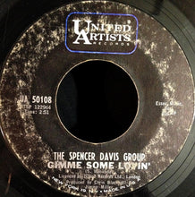 Load image into Gallery viewer, The Spencer Davis Group : Gimme Some Lovin&#39; (7&quot;, Single, Mono, Styrene, Pit)