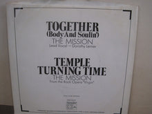 Load image into Gallery viewer, The Mission (4) : Together (Body And Soulin')/Temple Turning Time (7", Promo)