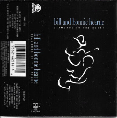 Bill And Bonnie Hearne : Diamonds In The Rough (Cass, Album)