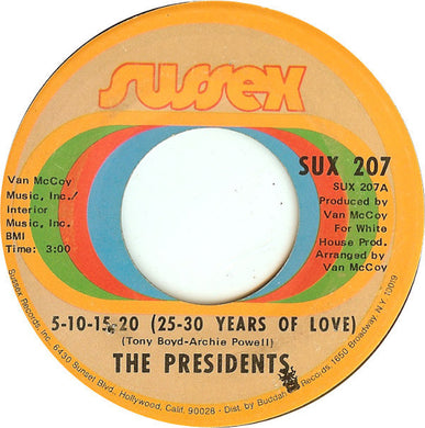 Presidents : 5-10-15-20 (25-30 Years Of Love) (7