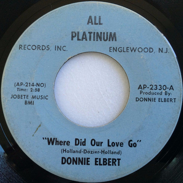 Donnie Elbert : Where Did Our Love Go / That's If You Love Me (7