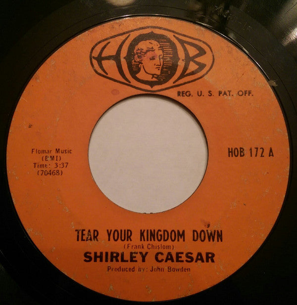 Shirley Caesar : Tear Your Kingdom Down / My Testimony (7